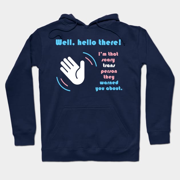 Well, hello there! Hoodie by Daniela A. Wolfe Designs